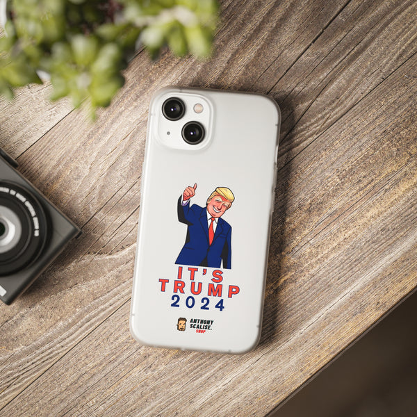 It’s Trump 2024™ | iPhone & Samsung Mobile Phone Flexi Case